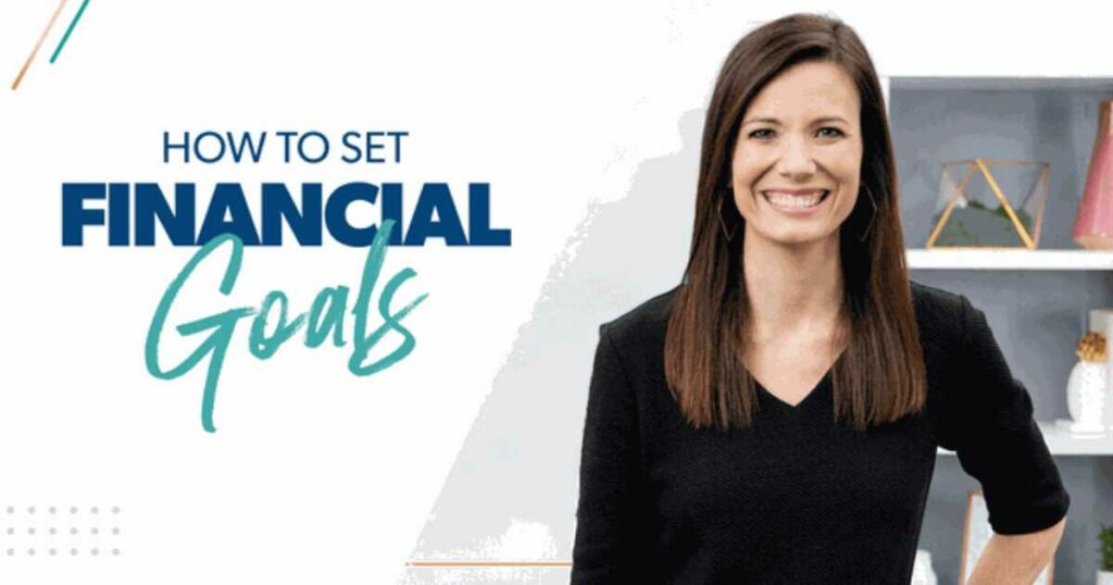 Set the financial goals first
